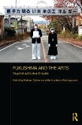 Cover-Bild zum Titel 'Fukushima and the Arts' von ''