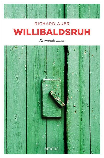 Willibaldsruh - Richard Auer