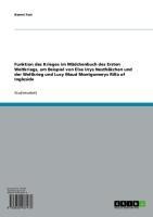 Funktion des Krieges im Mädchenbuch des Ersten Weltkriegs, am Beispiel von Else Urys Nesthäkchen und der Weltkrieg und Lucy Maud Montgomerys Rilla of Ingleside - Naemi Fast