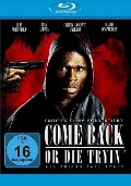 Cover-Bild zum Titel 'Come back or die tryin' von 'Cent, Brian A Miller, Tree Adams'