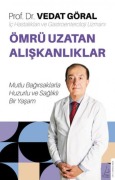 Cover-Bild zum Titel 'Ömrü Uzatan Aliskanliklar' von 'Vedat Göral'