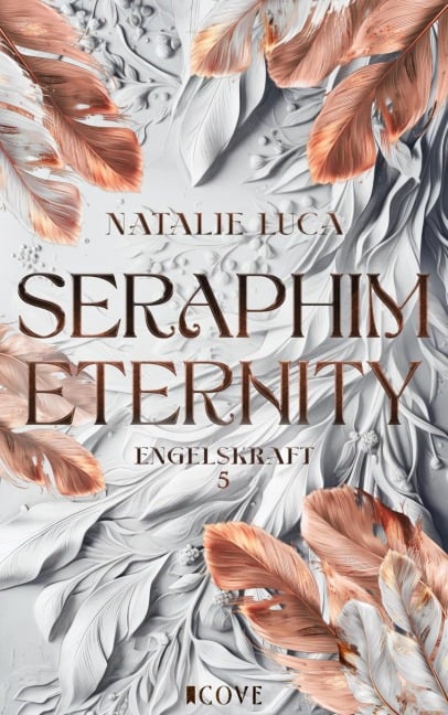 Seraphim Eternity (Engelskraft 5) - Natalie Luca