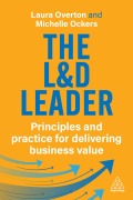 Cover-Bild zum Titel 'The L&D Leader' von 'Laura Overton, Michelle Ockers'