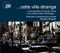 Cover-Bild zum Titel '...cette ville 'trange-a re-imagination' von 'Abaee/Basar/Caloia/Dharmoo/Bhagwati/Tabassian'