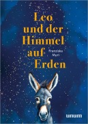 Cover-Bild zum Titel 'Leo und der Himmel auf Erden' von 'Franziska Muri'