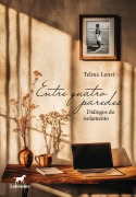 Cover-Bild zum Titel 'Entre quatro paredes' von 'Telma Lenzi'