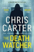 Cover-Bild zum Titel 'The Death Watcher' von 'Chris Carter'