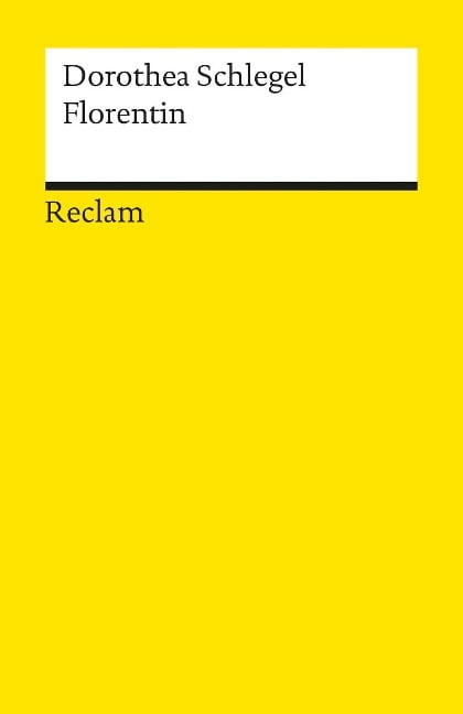 Florentin - Dorothea Schlegel