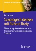 Cover-Bild zum Titel 'Soziologisch denken mit Richard Rorty' von 'Fabian Beer'