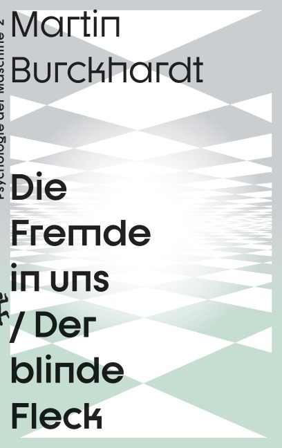 Die Fremde in uns - Martin Burckhardt