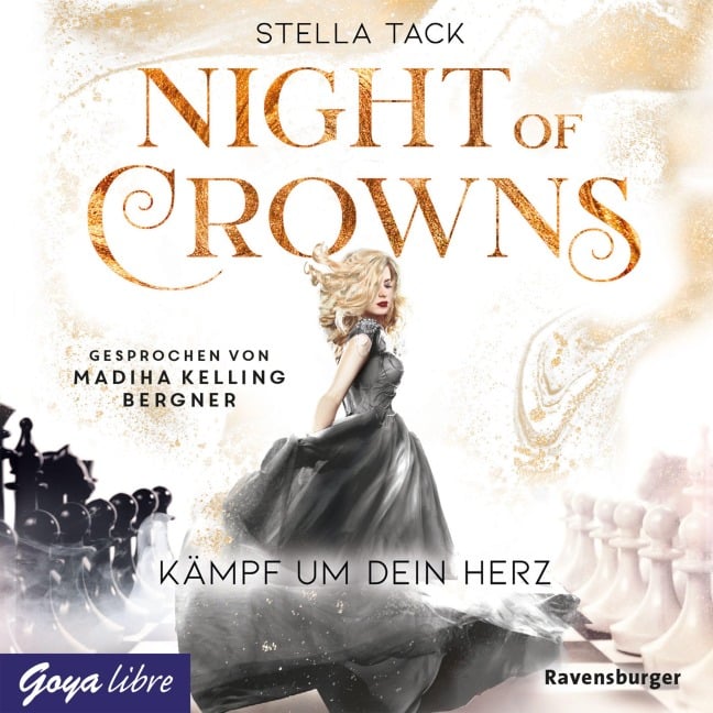Night of Crowns. Kämpf um dein Herz [Band 2 (Ungekürzt)] - Stella Tack
