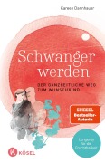 Cover-Bild zum Titel 'Schwanger werden' von 'Kareen Dannhauer'