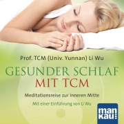 Gesunder Schlaf mit TCM (Audio-CD) - 