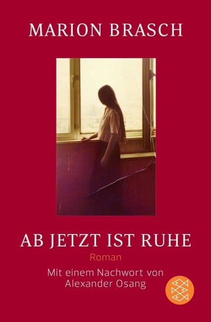 Ab jetzt ist Ruhe - Marion Brasch