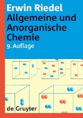Cover-Bild zum Titel 'Allgemeine und Anorganische Chemie' von 'Erwin Riedel'