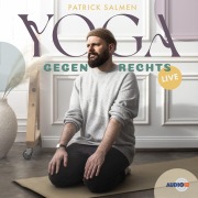 Cover-Bild zum Titel 'Yoga gegen Rechts' von 'Patrick Salmen'