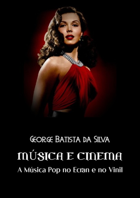 Música E Cinema - George Batista Da Silva