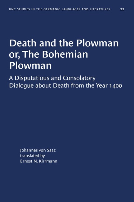 Death and the Plowman or, The Bohemian Plowman - Johannes Von Saaz