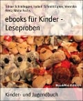 Cover-Bild zum Titel 'ebooks für Kinder - Leseproben' von 'Veronika Aretz, Isabell Schmitt Egner, Tobias Schindegger, Mona Fuchs'
