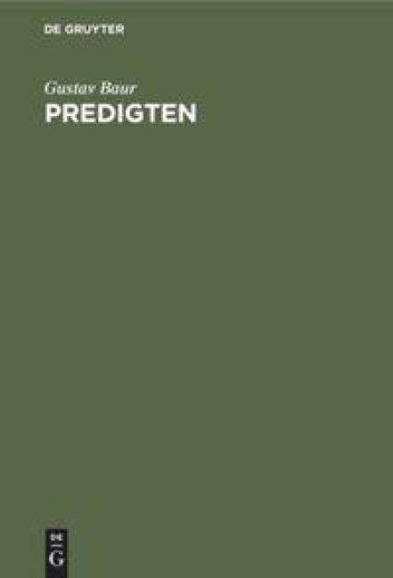 Predigten - Gustav Baur