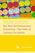 Cover-Bild zum Titel 'Der Wert der literarischen Zirkulation / The Value of Literary Circulation' von ''