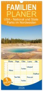 Familienplaner 2026 - USA - National und State Parks im Nordwesten mit 5 Spalten (Wandkalender, 21 x 45 cm) CALVENDO - Denise Graupner