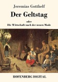Cover-Bild zum Titel 'Der Geltstag' von 'Jeremias Gotthelf'