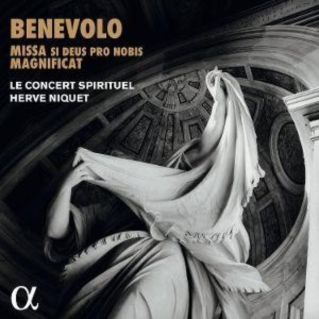 Benevolo: Missa si Deus pro nobis/Magnificat - Herv' Le Concert Spirituel/Niquet