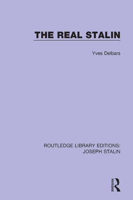The Real Stalin - Yves Delbars