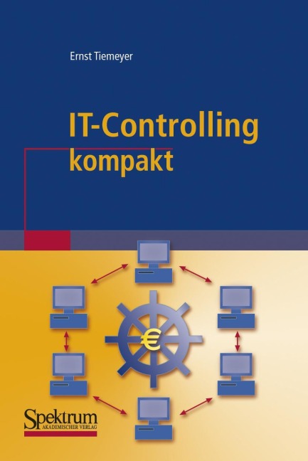 IT-Controlling kompakt - Ernst Tiemeyer