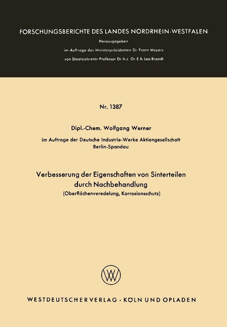 Verbesserung der Eigenschaften von Sinterteilen durch Nachbehandlung - Wolfgang Werner