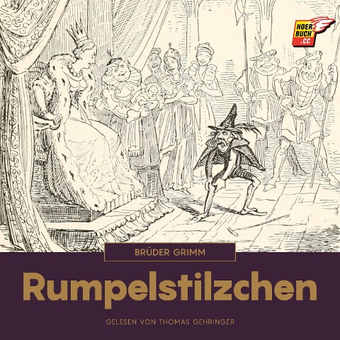Rumpelstilzchen - Brüder Grimm