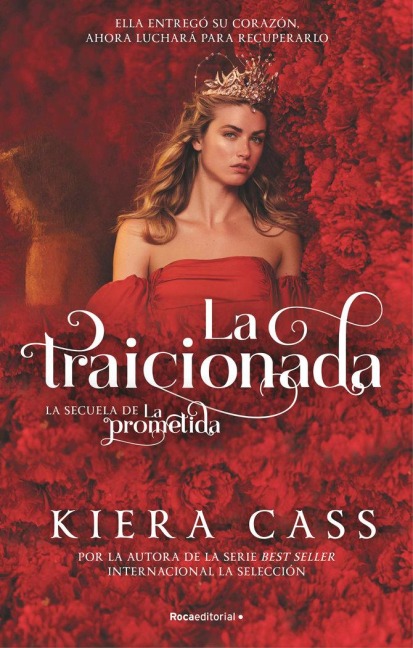 La Traicionada / The Betrayed - Kiera Cass