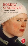 Cover-Bild zum Titel 'Le Sang impur' von 'Borisav Stankovic'