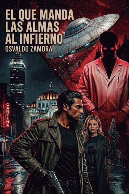 El que manda las almas al infierno - Osvaldo Zamora
