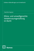 Cover-Bild zum Titel 'Klima- und umweltgerechte Verkehrsraumgestaltung im Recht' von 'Charlotte Heppner'