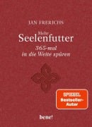 Cover-Bild zum Titel 'Mehr Seelenfutter - 365-mal in die Weite spüren' von 'Jan Frerichs'