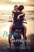 Pinkie Promises (A Promises Novella, #1) - Renea Porter