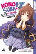 Cover-Bild zum Titel 'Konosuba! God's Blessing On This Wonderful World! 04' von 'Natsume Akatsuki, Kurone Mishima'