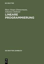 Lineare Programmierung - Hans-Jürgen Zimmermann, Johannes Zielinski