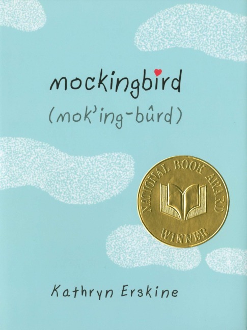 Mockingbird - Kathryn Erskine