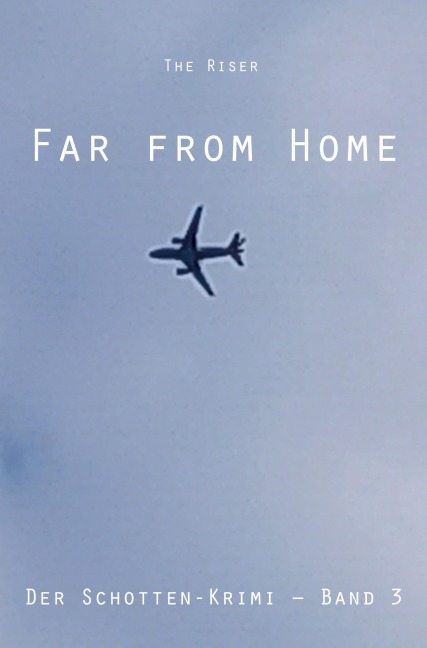 Far from Home - The Riser