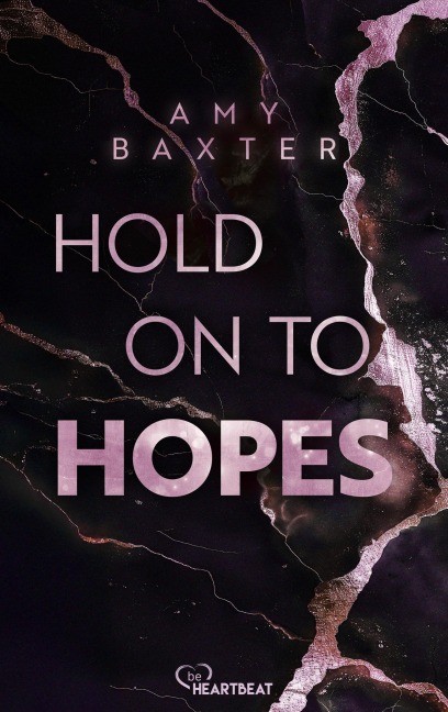 Hold on to Hopes - Amy Baxter