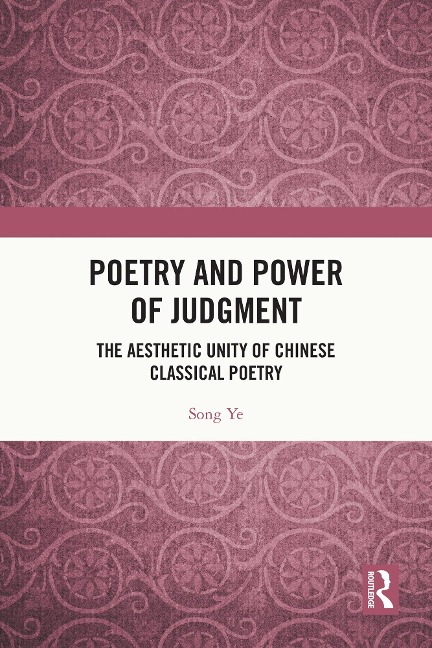 Poetry and Power of Judgment - Song Ye