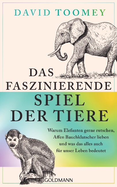 Das faszinierende Spiel der Tiere - David Toomey