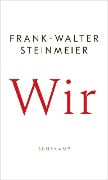 Wir - Frank-Walter Steinmeier