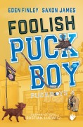 Cover-Bild zum Titel 'Foolish Puckboy' von 'Eden Finley, Saxon James'