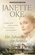 Cover-Bild zum Titel 'Ein Zuhause für Belinda' von 'Janette Oke'