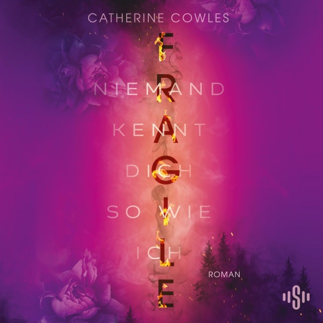 FRAGILE. Niemand kennt dich so wie ich - Catherine Cowles
