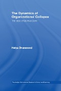 Cover-Bild zum Titel 'The Dynamics of Organizational Collapse' von 'Helga Drummond'